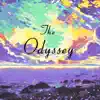The Odyssey - Single album lyrics, reviews, download