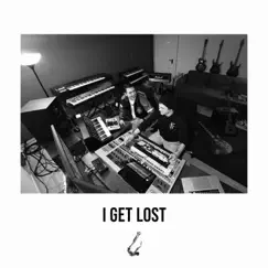 I Get Lost - Single by RYZZ & PYT album reviews, ratings, credits