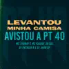 Levantou Minha Camisa, Avistou a Pt 40 - Single album lyrics, reviews, download