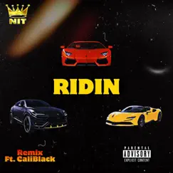 Ridin 2.0 (feat. Cali Black) Song Lyrics