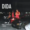 DIDA (feat. OSMERLIN) - Single album lyrics, reviews, download