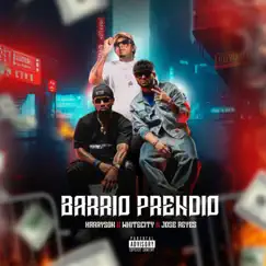 El Barrio Prendio Song Lyrics
