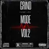 Grind Mode, Vol. 2 album lyrics, reviews, download