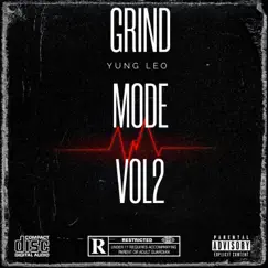 Grind Mode, Vol. 2 by Yung leo album reviews, ratings, credits