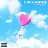 Lullabies - Single album lyrics, reviews, download