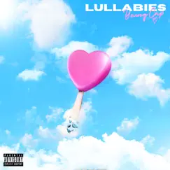 Lullabies - Single by Young Cap album reviews, ratings, credits