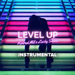 Level Up (Instrumental) [Instrumental] - Single by Konrad Mil & Lucky Shade album reviews, ratings, credits