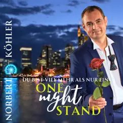 Viel mehr als nur ein One-Night-Stand - Single by Norbert Köhler album reviews, ratings, credits
