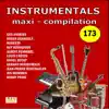Instrumentals Maxi-Compilation 173 album lyrics, reviews, download