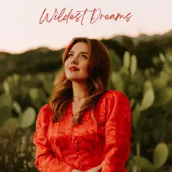 Wildest Dreams - Single by Lana Scott album reviews, ratings, credits