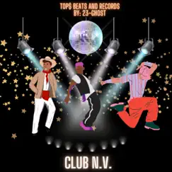 Club N.V. - Single by 23-Ghost album reviews, ratings, credits