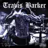 Travis Barker - Single album lyrics, reviews, download