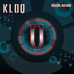 Begin Again by Kloq album reviews, ratings, credits