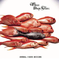 Animal I Have Become - Single by Three Days Grace album reviews, ratings, credits