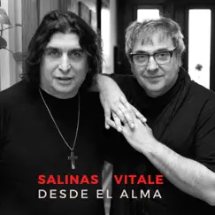 Salinas Vitale: Desde el Alma by Lito Vitale & Luis Salinas album reviews, ratings, credits