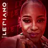 Le'piano (feat. AfroToniQ) - Single album lyrics, reviews, download