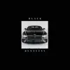 Black Bentleys (Single) album lyrics, reviews, download