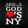 God Loves NYC - Single album lyrics, reviews, download