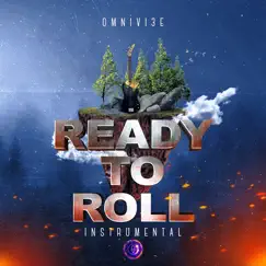 Ready to Roll (Instrumental) by Omnivi3e album reviews, ratings, credits