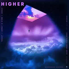 Higher (feat. Melo B Jones & DJ LeSoul) Song Lyrics