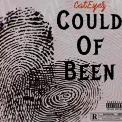 Could of Been - Single by Cateyez album reviews, ratings, credits