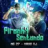 Piranh4 Sentando (feat. Mano DJ) - Single album lyrics, reviews, download