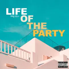 Life of the Party - Single by Yung Tilla album reviews, ratings, credits