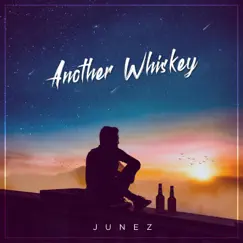 Another Whiskey (Acoustic Radio Version) Song Lyrics
