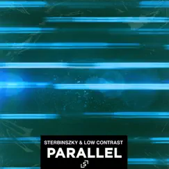 Parallel - Single by Sterbinszky & Low Contrast album reviews, ratings, credits