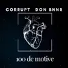 100 De Motive - Single album lyrics, reviews, download