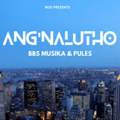 Ang'nalutho (Vocal Feel Mix) - Single by Pule-S album reviews, ratings, credits