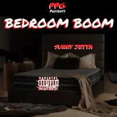 Bedroom Boom - Single by Sunny Jetta album reviews, ratings, credits