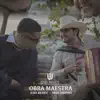 Obra Maestra - Single album lyrics, reviews, download