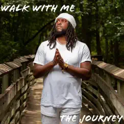 Walk With Me: The Journey by SoulGod album reviews, ratings, credits
