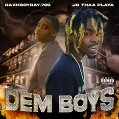 Dem Boys by Jd Thaa Playa album reviews, ratings, credits