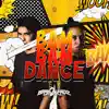 Bam Bam Dance - Single album lyrics, reviews, download
