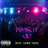 Tear It Up (feat. Flight Boy) - Single album lyrics, reviews, download