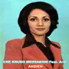 Che Khubo Mehraboni (feat. Aref) - Single album lyrics, reviews, download