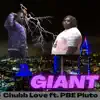 Giant (feat. Pbe Pluto) - Single album lyrics, reviews, download