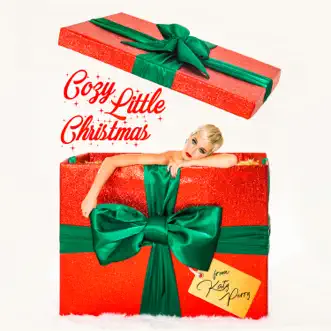 Cozy Little Christmas by Katy Perry song lyrics, reviews, ratings, credits