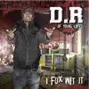 I Fux Wit It album lyrics, reviews, download