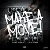 Make a Move (feat. Kyle Banks) - Single album lyrics, reviews, download