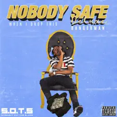 NoBody Safe Deluxe by Bangerman album reviews, ratings, credits