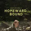 Homeward Bound - Single album lyrics, reviews, download