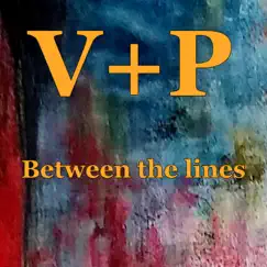 Between the Lines - Single by V+P album reviews, ratings, credits