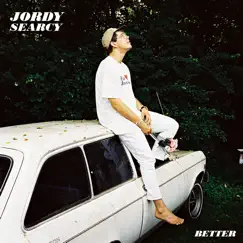 Better - Single by Jordy Searcy album reviews, ratings, credits