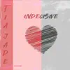 Indecisive - Single album lyrics, reviews, download