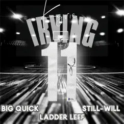 Kyrie Irving (feat. Still-Will & Ladder Leef) Song Lyrics