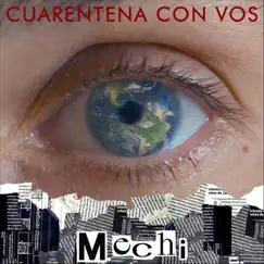 Cuarentena Con Vos - Single by Mechi album reviews, ratings, credits