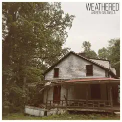 Weathered - Single by Andrew Gialanella album reviews, ratings, credits